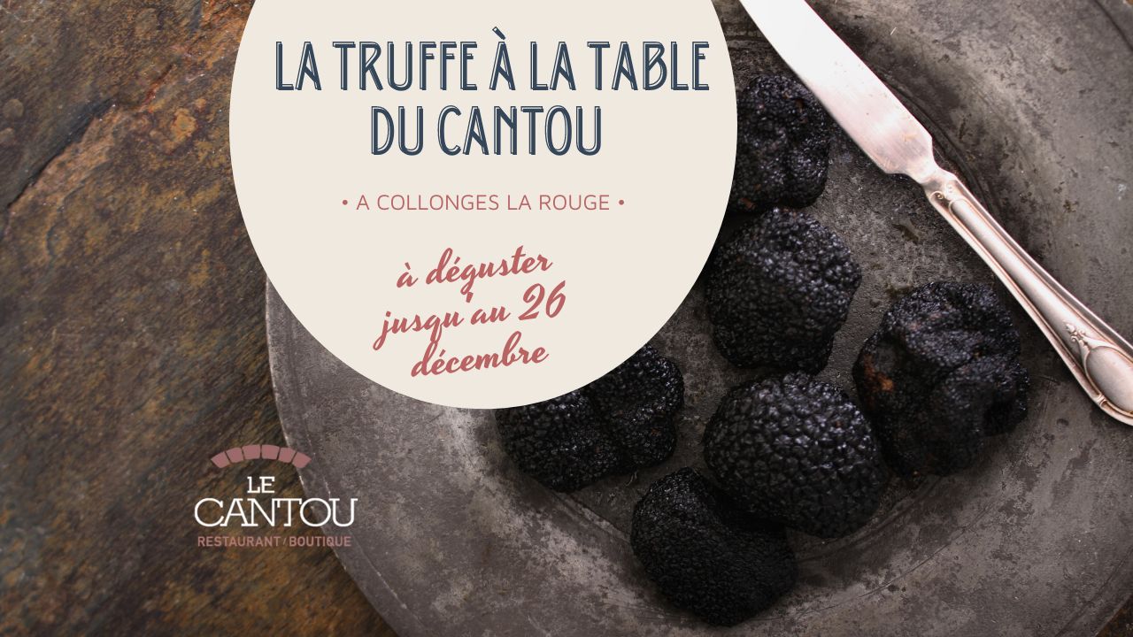 la truffe à la table du Cantou à Collonges La Rouge